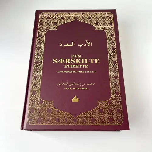 Den Särskilda Etiketten - Livsföring enligt Islam - Imam Al-Bukhari