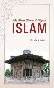 Die letzte göttliche Religion Islam