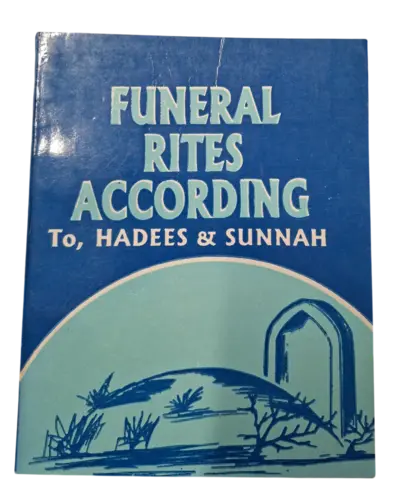 Beerdigungsrituale gemäß Hadees und Sunnah