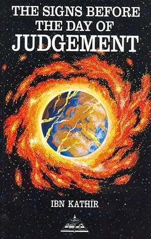 The Signs Before The Day Of Judgement