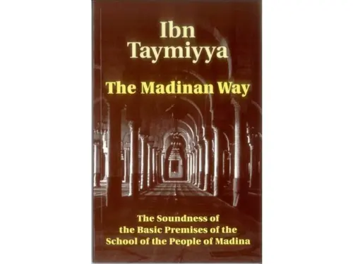 The Madinan Way