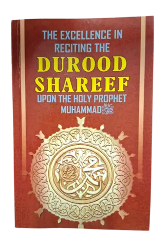 Förträffligheten i att recitera Durood Shareef över den helige profeten Muhammed