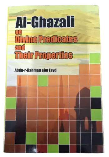 Al-Ghazali om gudomliga predikat och deras egenskaper