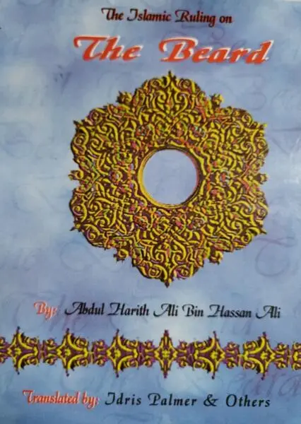 The Islamics Ruling on The Beard