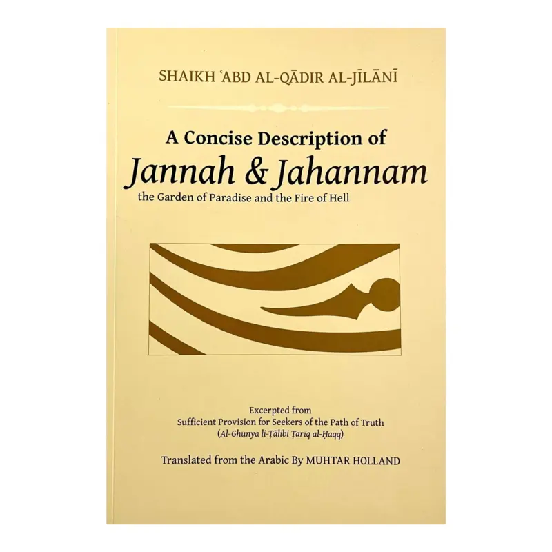En Kortfattad Beskrivning av Jannah och Jahannam