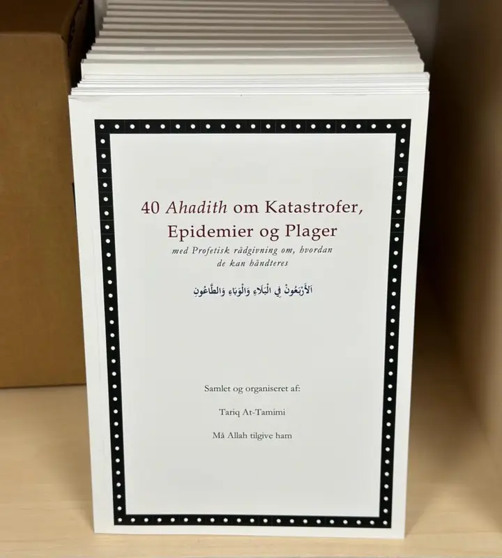 40 Ahadither om Katastrofer, Epidemier och Plågor
