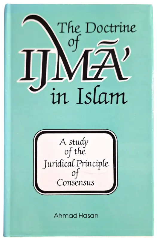 Läran om Ijma' i islam: En studie av den juridiska principen om konsensus