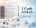 I Guds selskab, uddybning af Allah Swts 99 smukke navne