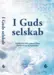 I Guds selskab, uddybning af Allah Swts 99 smukke navne