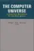 The Computer Universe : Scientific Rendering of the Holy Qur'an