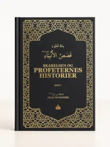 Skabelsen Og Profeternes Historier Bind 1