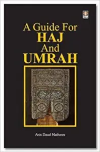Ein Leitfaden für Hajj und Umrah